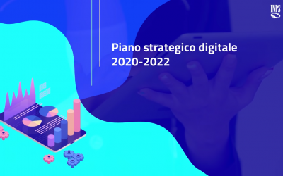 Piano Strategico Digitale: lo sviluppo dell’INPS si riflette sull’Italia